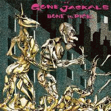 The Gone Jackals : Bone to Pick